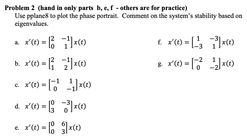 Solved Problem 2 (hand in only parts b, ﻿e, ﻿f - ﻿others are | Chegg.com