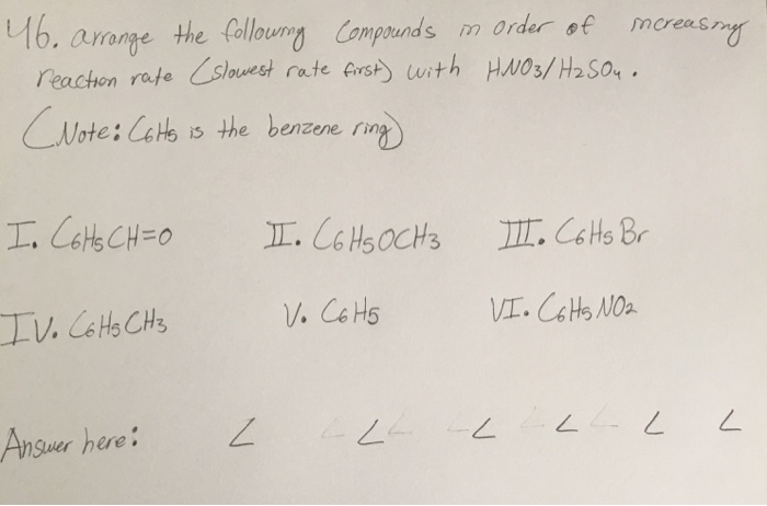 Solved Arrange The Following Compounds M Order Of Increasing | Chegg.com