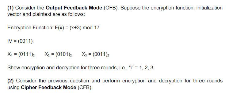 Solved (1) Consider the Output Feedback Mode (OFB). Suppose | Chegg.com