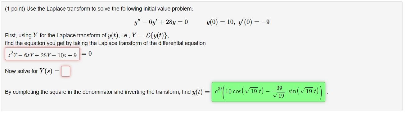 Solved Point Use The Laplace Transform To Solve The Chegg Com