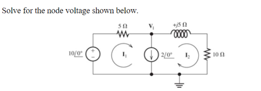 Solve for the node voltage shown below.