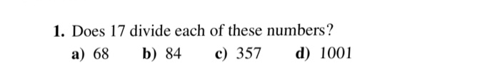 solved-1-does-17-divide-each-of-these-numbers-a-68-b-84-chegg