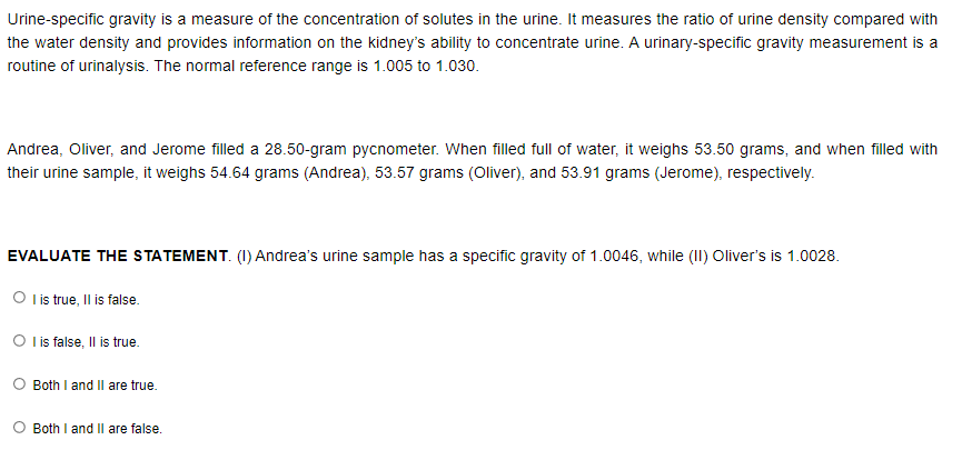 Solved Urine-specific gravity is a measure of the | Chegg.com