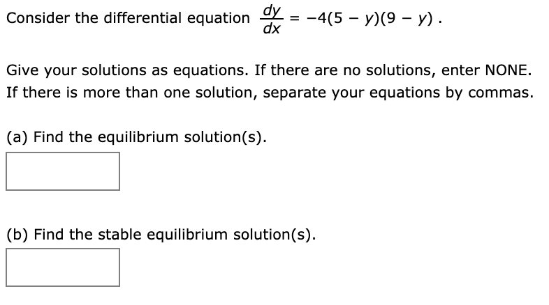 Solved Consider the differential equation dy dx = | Chegg.com