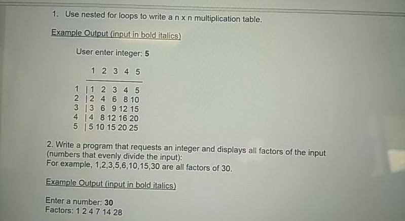(Solved) : 1 Use Nested Loops Write Nx N Multiplication Table Example ...
