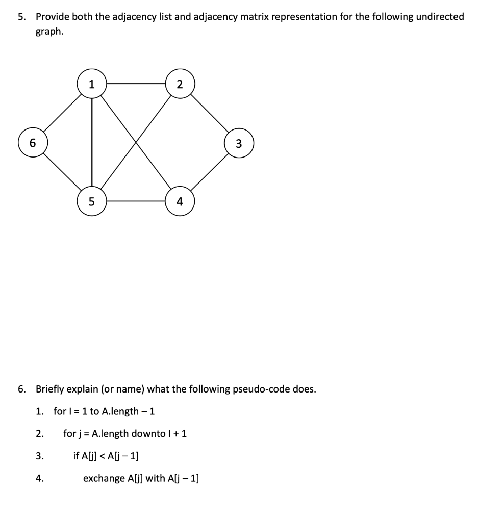 Solved 5. Provide both the adjacency list and adjacency | Chegg.com
