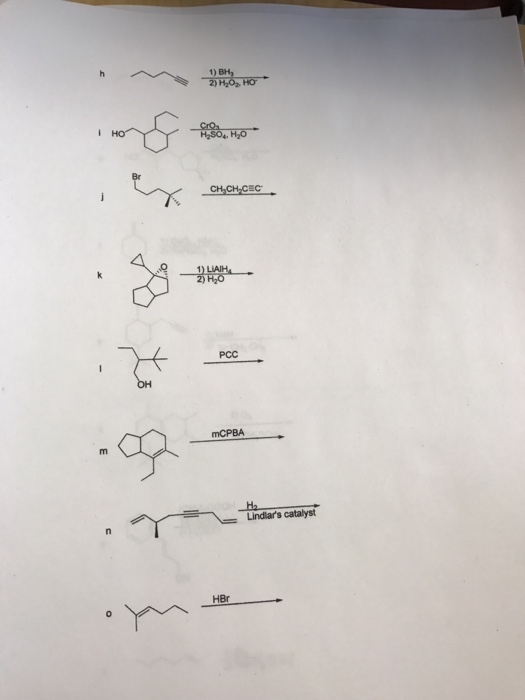 Solved H2SO4, H20 CH CH CEC mCPBA Lindman's catalyst HBr | Chegg.com