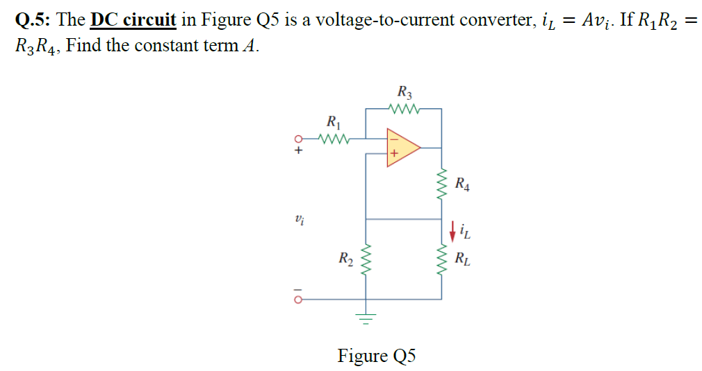 Solved Q.5: The DC ﻿circuit in ﻿Figure Q5 is ﻿a | Chegg.com