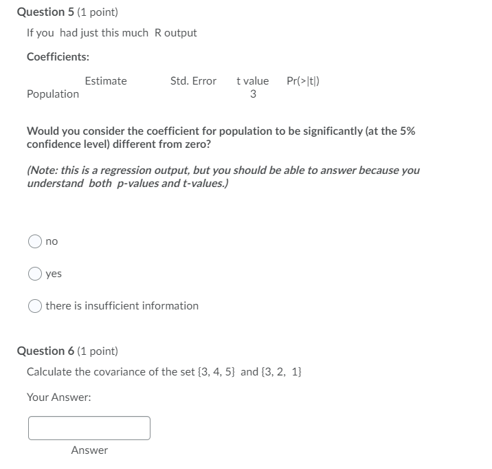 Solved Question 1 (1 point) Calculate the variance of the | Chegg.com