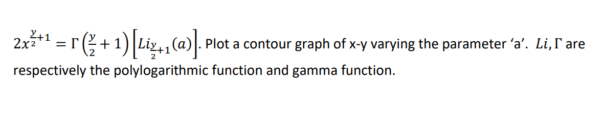Solved 2x3+1 =r({ +1) [Liz+(a)). Plot a contour graph of x-y | Chegg.com