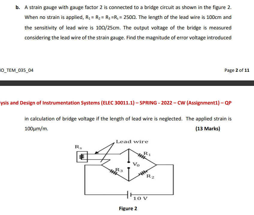 Solved = = b. A strain gauge with gauge factor 2 is | Chegg.com