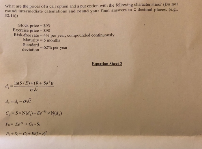 Solved What are the prices of a call option and a put option | Chegg.com