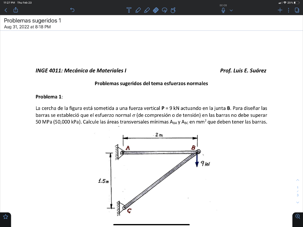 La cercha de la figura está sometida a una fuerza vertical \( \mathbf{P}=9 \mathrm{kN} \) actuando en la junta B. Para diseña