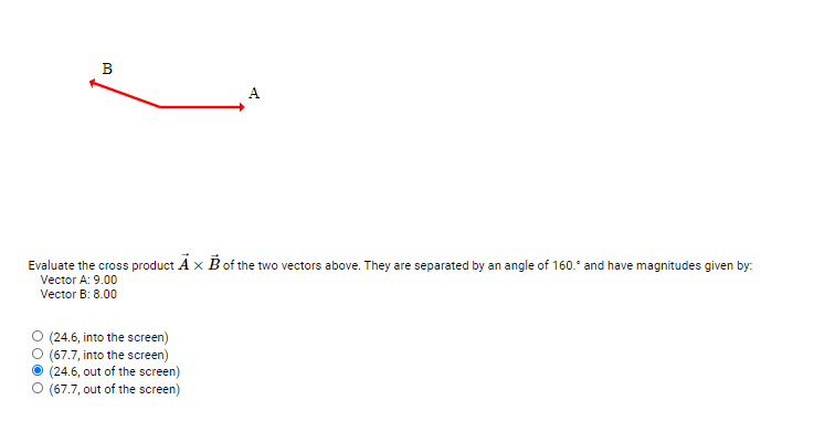 Solved B A Evaluate the cross product A x B of the two | Chegg.com