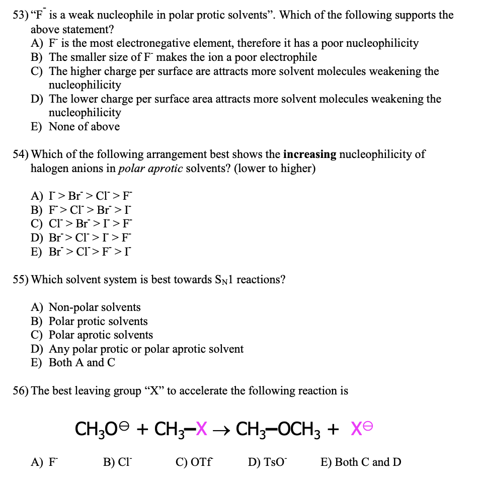 solved-53-f-is-a-weak-nucleophile-in-polar-protic-chegg