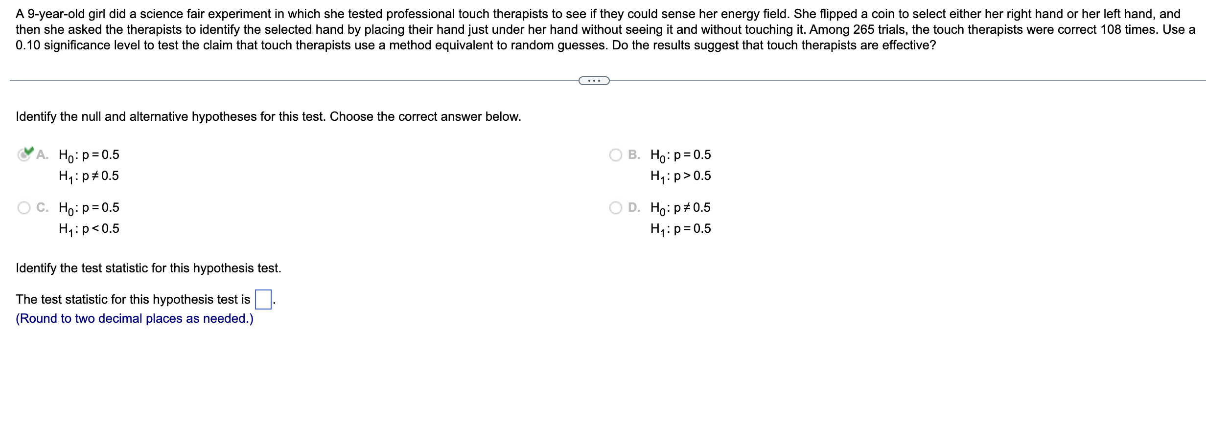 Solved 0.10 significance level to test the claim that touch | Chegg.com