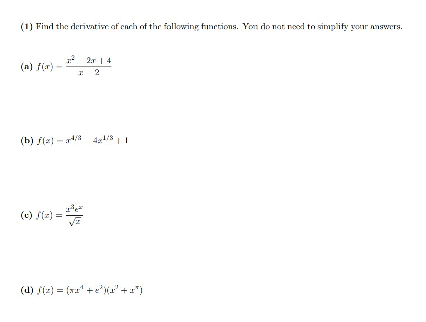 Solved (1) Find the derivative of each of the following | Chegg.com