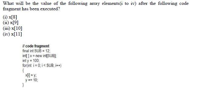 Solved What will be the value of the following array | Chegg.com