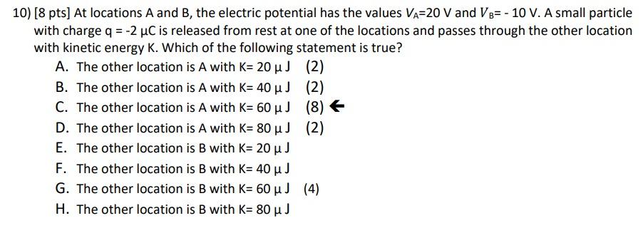 Solved 10) [8 pts] At locations A and B, the electric | Chegg.com