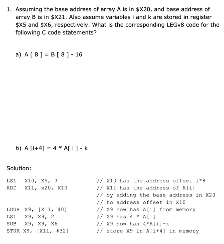 Solved 1. Assuming the base address of array A is in $X20, | Chegg.com
