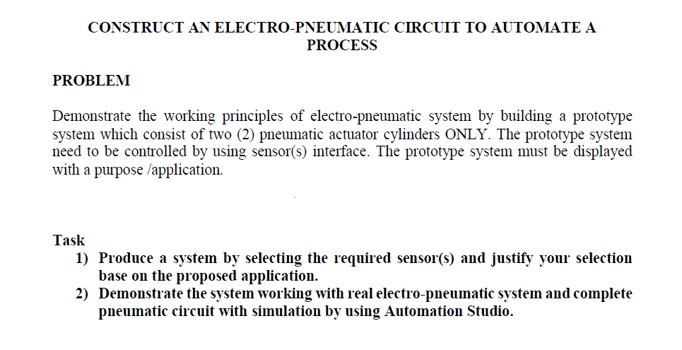 using automation studio  *) It is a pneumatic/ 