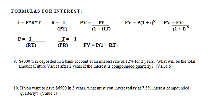 Solved Formulas For Interest I P R T Fv P 1 I N Pv Chegg Com