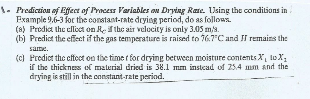 Prediction Of Effect Of Process Variables On Drying | Chegg.com