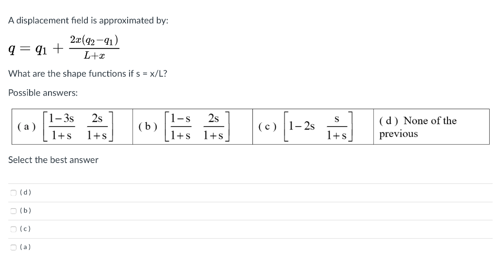 Solved A Displacement Field Is Approximated By 2x 92 91 Chegg Com