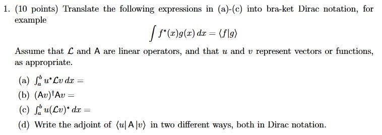 Solved 1 10 Points Translate The Following Expressions Chegg Com