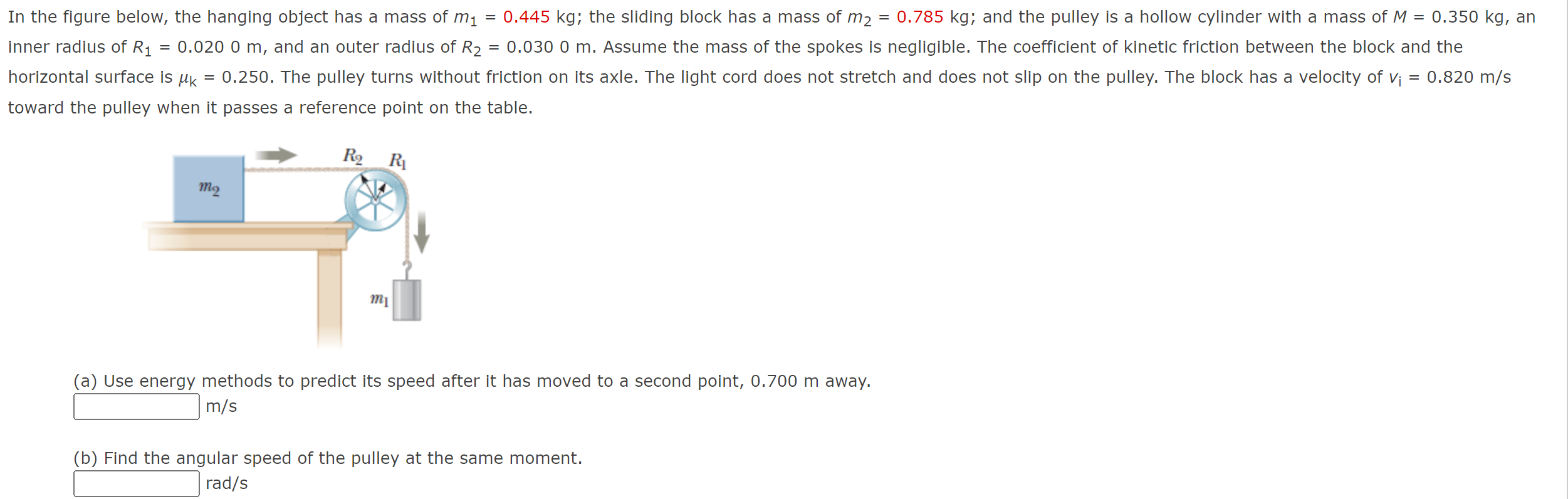 Solved In the figure below, the hanging object has a mass of