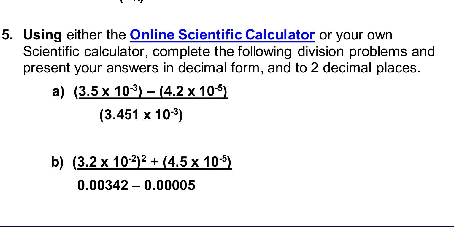 Solved Using either the Online Scientific Calculator or your | Chegg.com