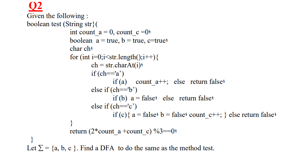 Solved O2?Given the following :boolean test (String str | Chegg.com