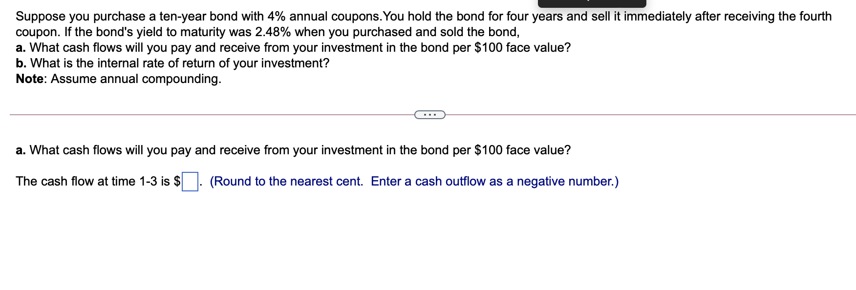 Solved Suppose You Purchase A Ten-year Bond With 4% Annual | Chegg.com