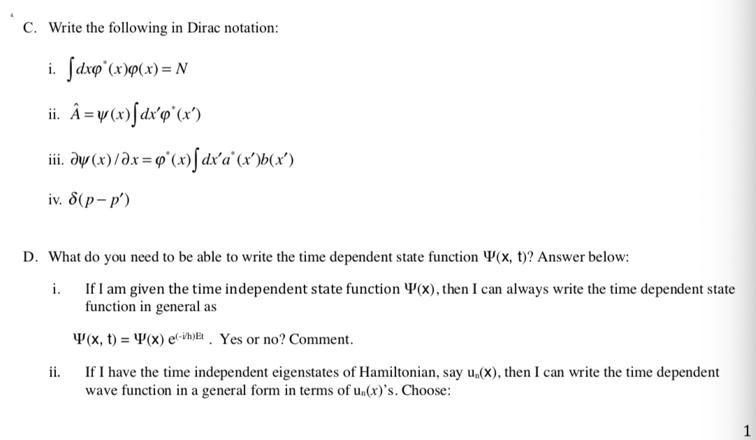 Solved C Write The Following In Dirac Notation I ſdxq Chegg Com
