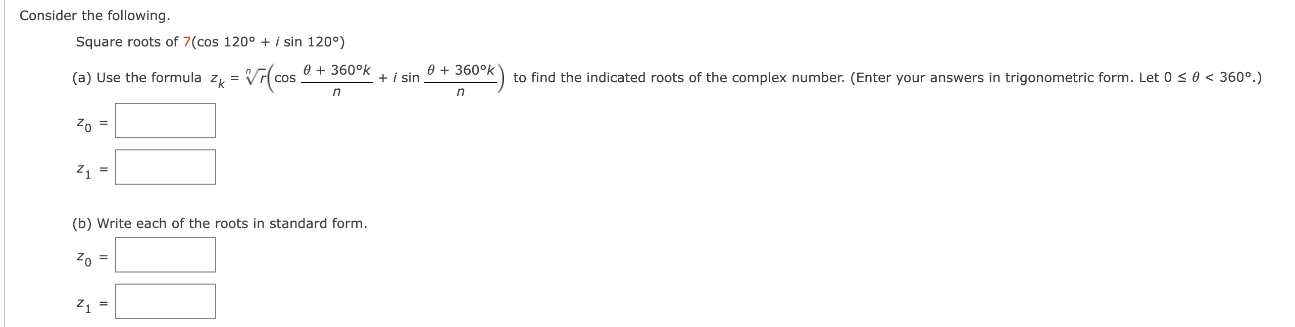 solved-consider-the-following-square-roots-of-7-cos-120-chegg