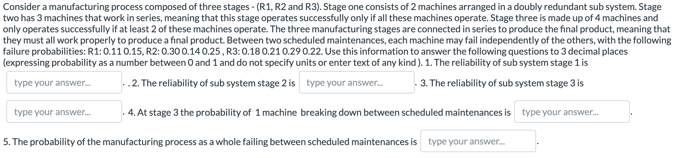 Solved Consider a manufacturing process composed of three | Chegg.com