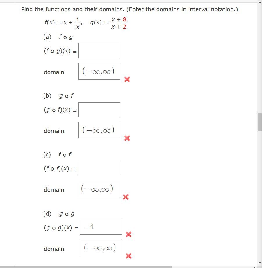 Solved = = Find The Functions And Their Domains. (Enter The | Chegg.com