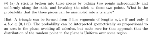 Classic Probability Problem #1: Broken Sticks, Triangles, and