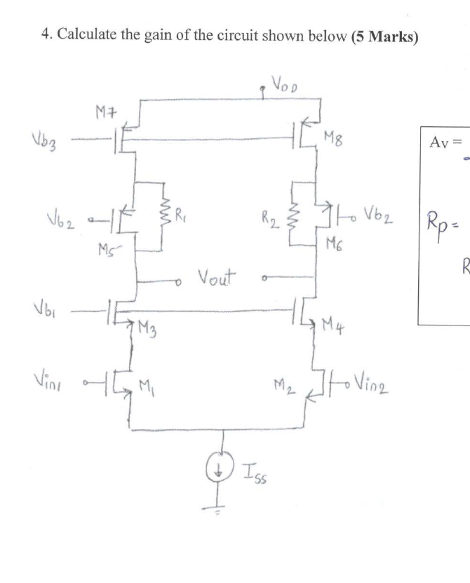 Solved 4. ﻿Calculate the gain of the circuit shown below | Chegg.com