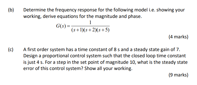 Solved (b) Determine The Frequency Response For The | Chegg.com