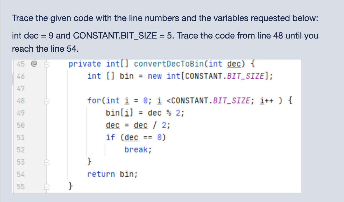 Solved Trace the given code with the line numbers and the | Chegg.com