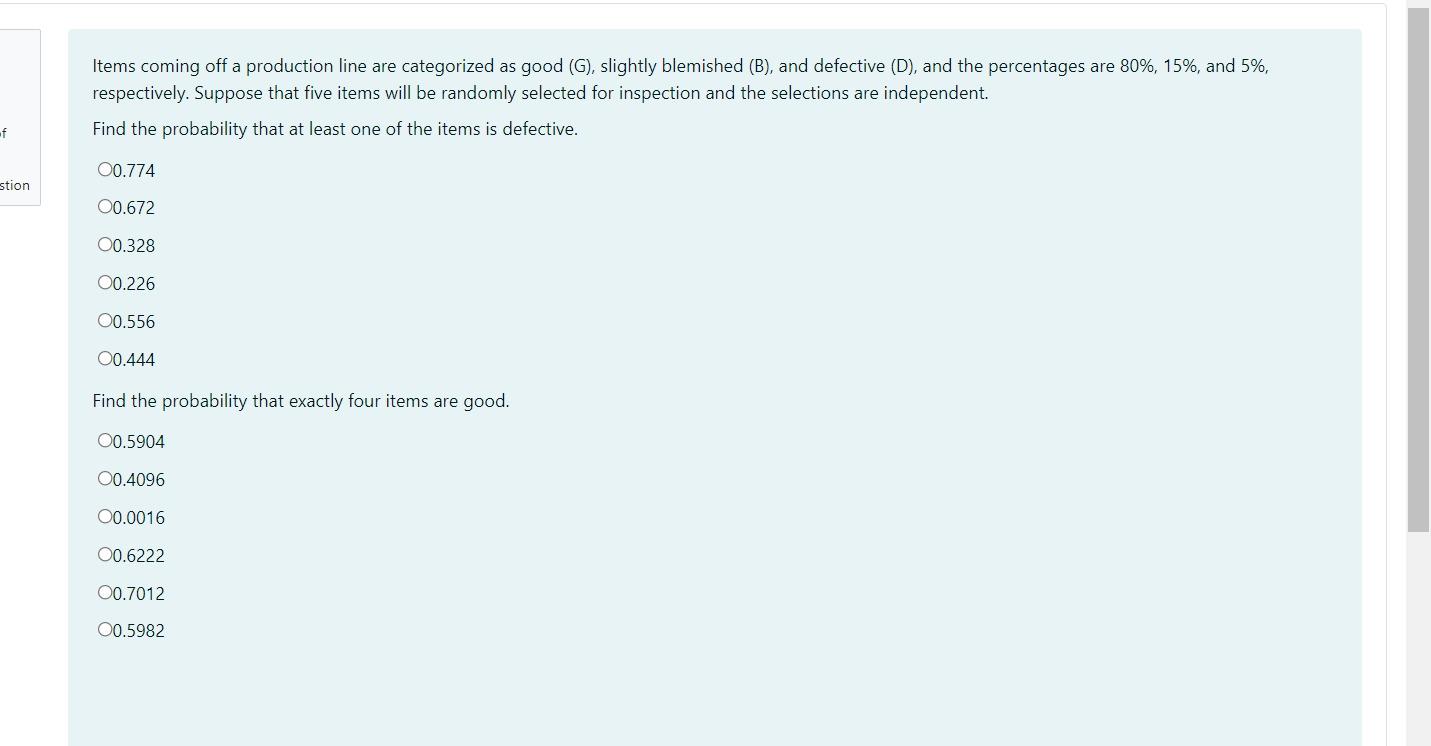 Solved Items coming off a production line are categorized as | Chegg.com