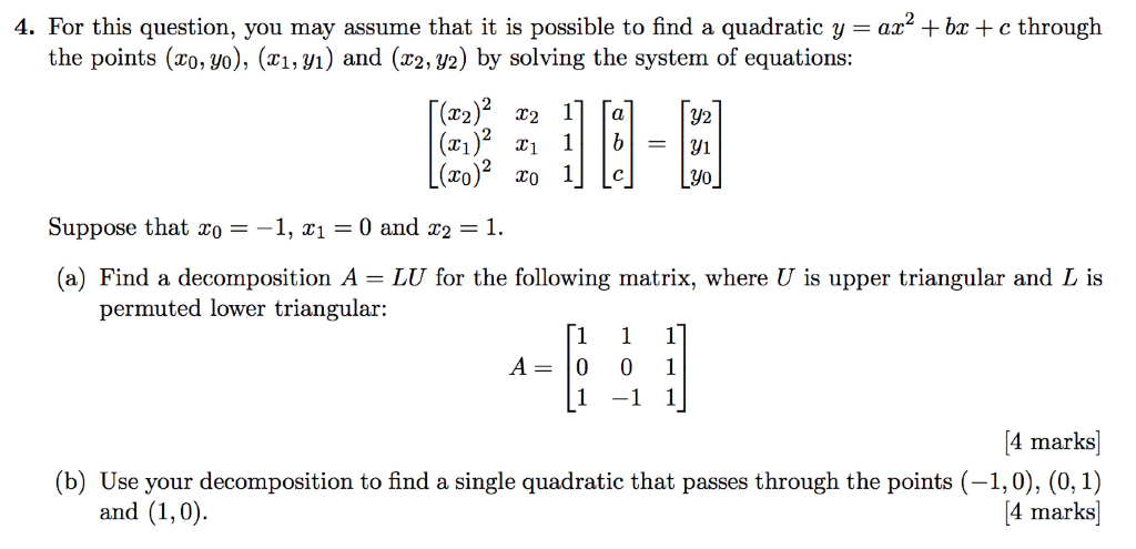 Solved 4 For This Question You May Assume That It Is Po Chegg Com