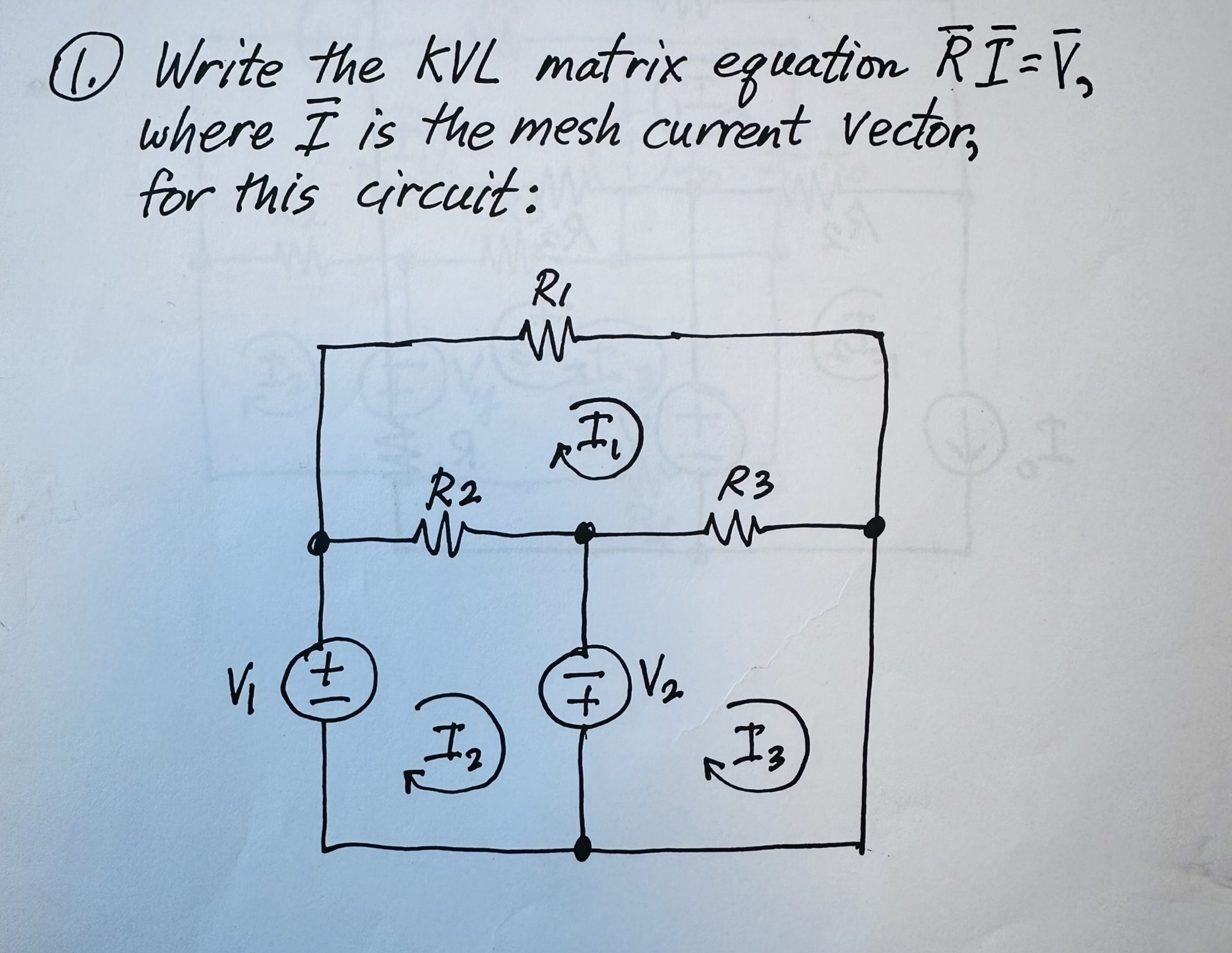 (1.) ﻿Write the KVL matrix equation | Chegg.com
