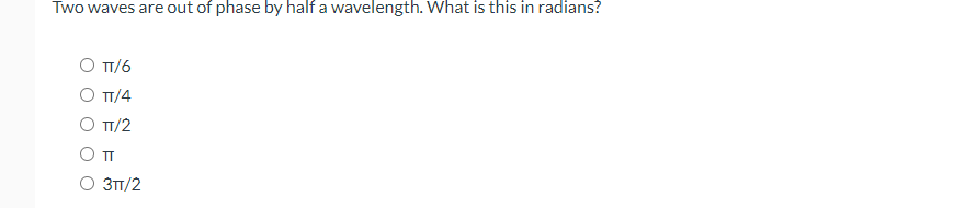 Solved Two waves are out of phase by half a wavelength. What | Chegg.com