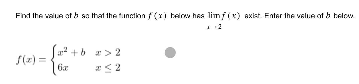 Solved Find The Value Of B So That The Function F(x) Below | Chegg.com