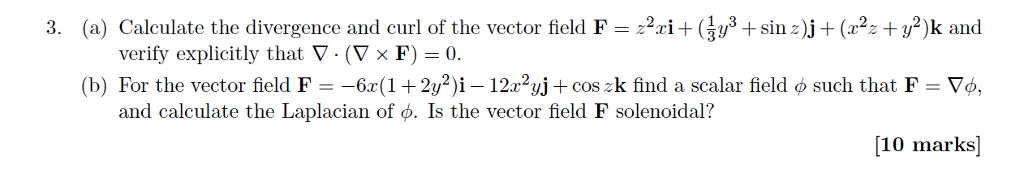 Solved (a) Calculate the divergence and curl of the vector | Chegg.com