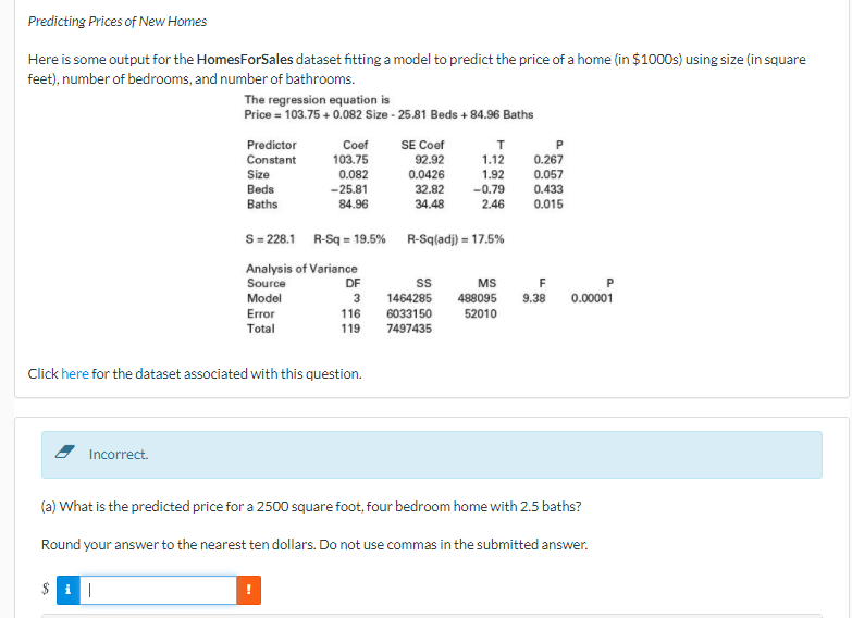 Solved Predicting Prices of New Homes Here is some output | Chegg.com