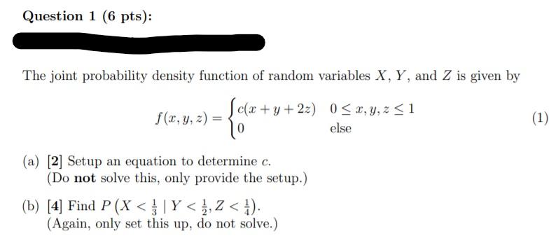 Solved Question 1 (6 pts): The joint probability density | Chegg.com