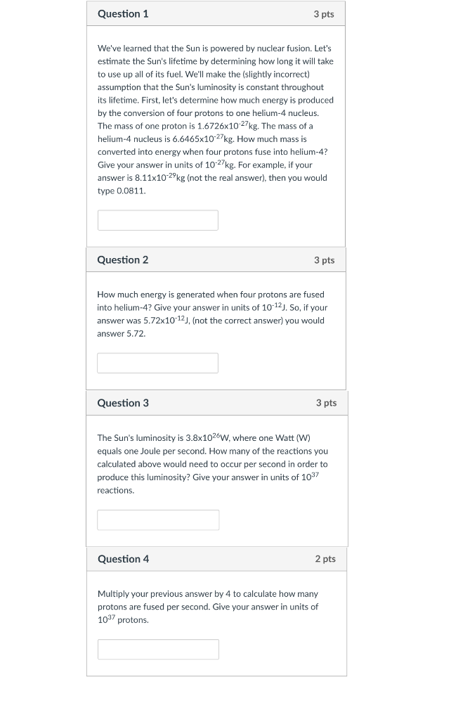 Solved Question 1 3 pts We've learned that the Sun is | Chegg.com